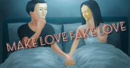 Make Love Fake Love